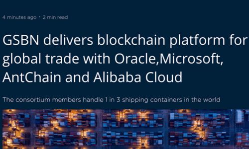 微軟攜手螞蟻鏈為全球航運區(qū)塊鏈聯(lián)盟GSBN注入核心動力